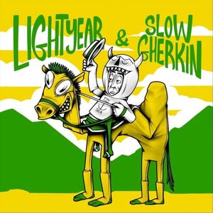 Lightyear & Slow Gherkin (EP)