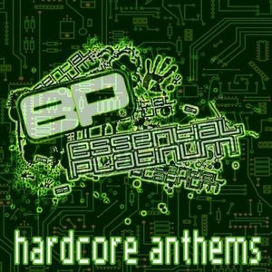 Essential Platinum Hardcore Anthems