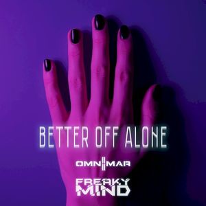 Better Off Alone (Single)