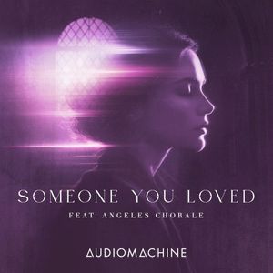 Someone You Loved (Single)