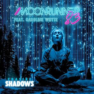 Chasing Shadows (Single)