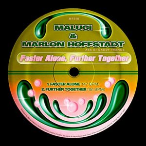 Faster Alone, Further Together (Single)