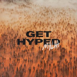 Get Hyped (Single)