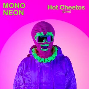 Hot Cheetos (live) (Single)