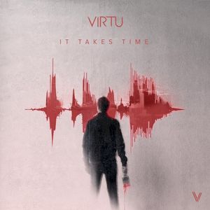 It Takes Time (Single)