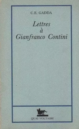 Lettres a Gianfranco Contini