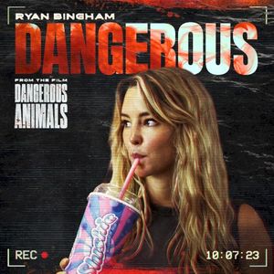 Dangerous (Single)