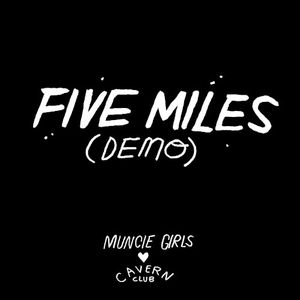 Five Miles (demo) (Single)