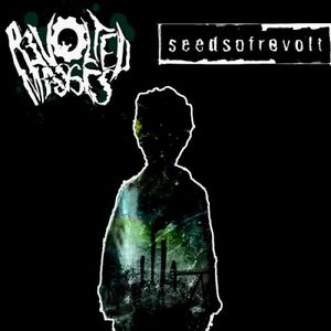 Seeds Of Revolt (EP)