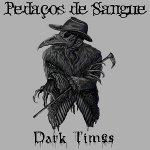 Dark Times (EP)