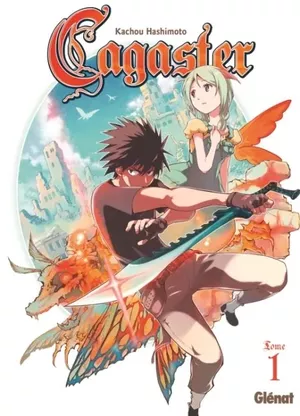 Cagaster, tome 1