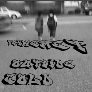 Outside Cold (Single)