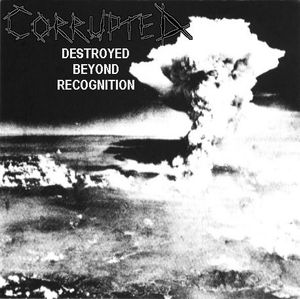 Destroyed Beyond Recognition (EP)