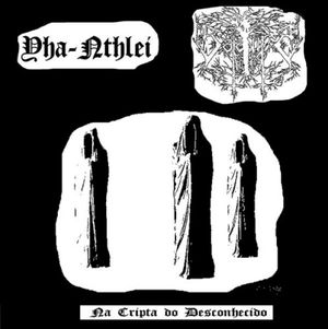 Na Cripta Do Desconhecido (EP)