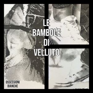 Ossessioni Bianche 2 (EP)