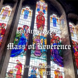 Mass of Reverence (Live Demonstration) (EP)