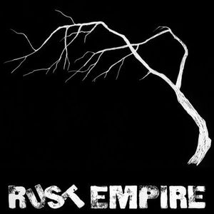 Rust Empire (EP)