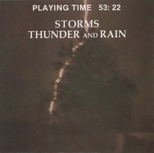 Storms - Thunder & Rain