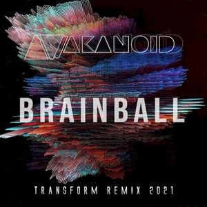 Brainball (Transform remix)