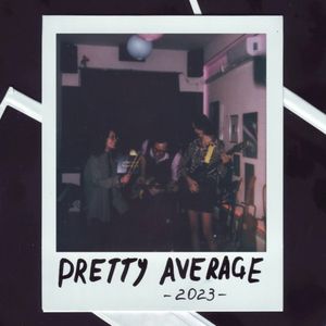 Pretty Average