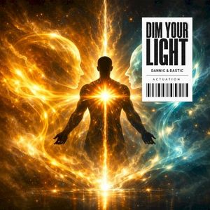 Dim Your Light (Single)