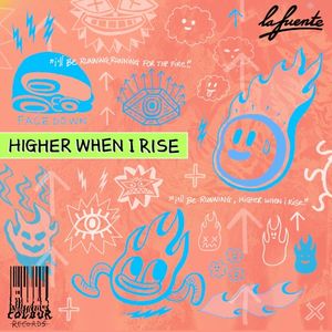 Higher When I Rise (Single)