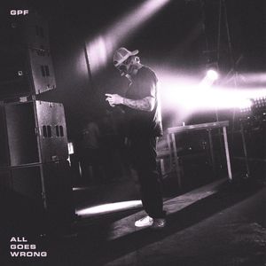 All Goes Wrong (Single)