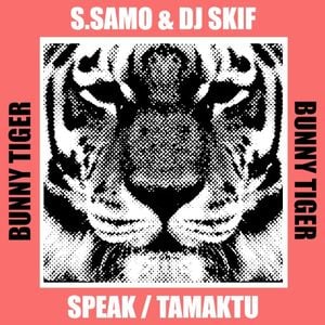 Speak / Tamaktu (Single)