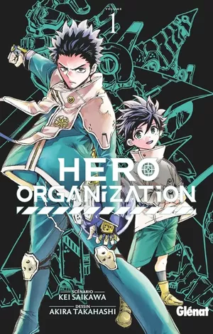 Hero Organization, tome 1