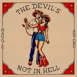 The Devil's Not in Hell (Single)