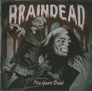Five Years Dead