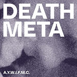 A.Y.W.I.F.M.C. (Single)
