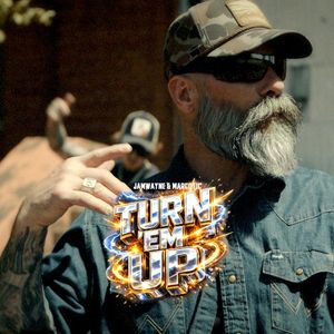 Turn 'Em Up (Single)