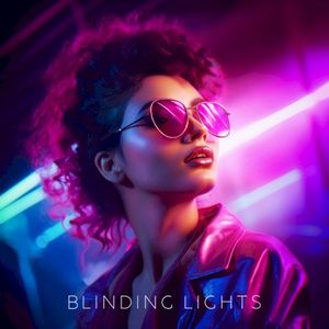 Blinding Lights (Single)