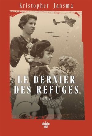 Le Dernier des refuges