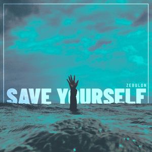 Save Yourself (Single)
