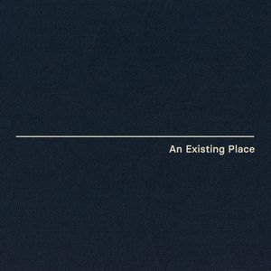 An Existing Place (Single)