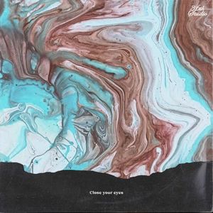 Close your eyes (Single)