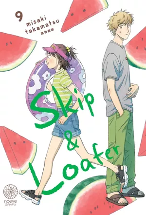 Skip & Loafer, tome 9