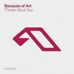Thinkin’ Bout You (Single)
