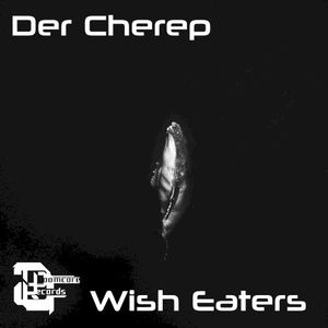 Wish Eaters (EP)
