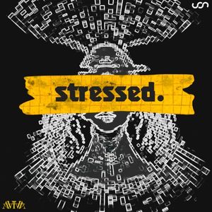 stressed. (Single)