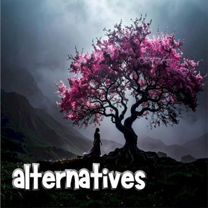 alternatives