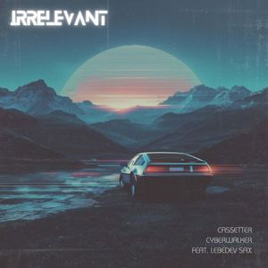 Irrelevant (Single)