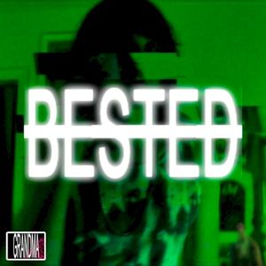 Bested (Single)