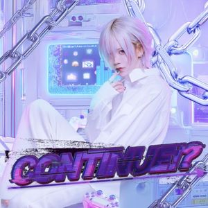 CONTINUE!? (Single)