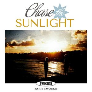 Chase The Sunlight (Single)