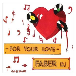 For Your Love (Single)