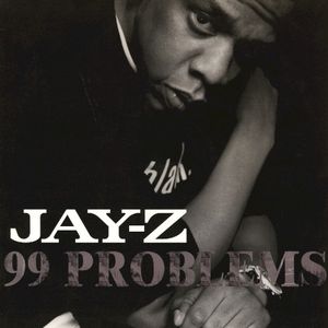 99 Problems (Single)