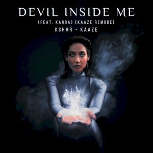 Devil Inside Me (KAAZE remode) (Single)
